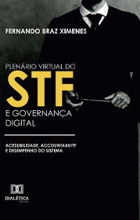 Cover Plenário Virtual do STF e Governança Digital