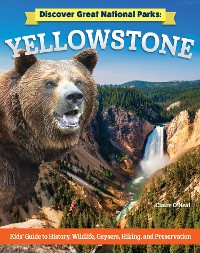 Cover Discover Great National Parks: Yellowstone