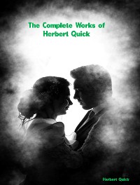 Cover The Complete Works of Herbert Quick