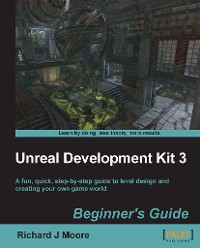 Cover Unreal Development Kit Beginner's Guide
