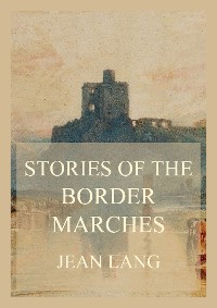 Cover Stories of the Border Marches
