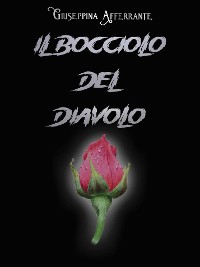 Cover Il Bocciolo del diavolo