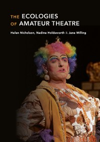 Cover The Ecologies of Amateur Theatre