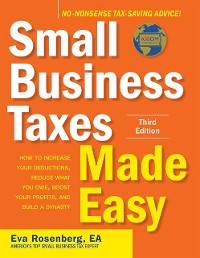 Cover Small Business Taxes Made Easy, Third Edition