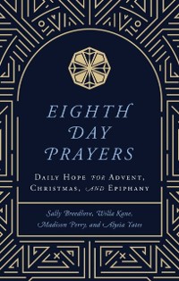 Cover Eighth Day Prayers (Volume 1)