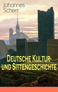 Cover Deutsche Kultur- und Sittengeschichte