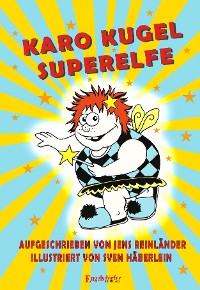 Cover Karo Kugel Superelfe