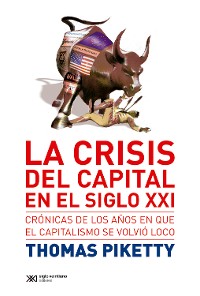 Cover La crisis del capital en el siglo XXI