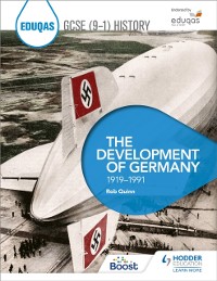 Cover Eduqas GCSE (9-1) History: The Development of Germany, 1919-1991