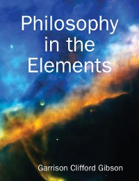 Cover Philosophy in the Elements