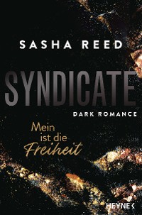 Cover Syndicate – Mein ist die Freiheit