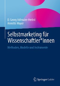 Cover Selbstmarketing für Wissenschaftler*innen