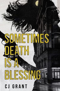 Cover Sometimes Death is a Blessing