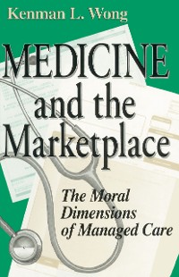 Cover Medicine and the Marketplace