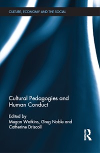 Cover Cultural Pedagogies and Human Conduct