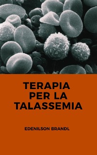 Cover Terapia per la Talassemia