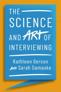 Cover Science and Art of Interviewing
