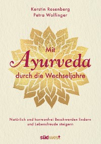 Cover Mit Ayurveda durch die Wechseljahre