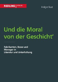 Cover Und die Moral von der Geschicht'