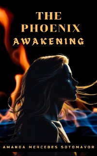 Cover The Phoenix Awakening