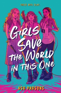 Cover Girls Save the World in This One