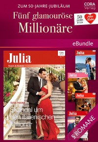 Cover Zum 50-Jahre-Jubiläum: 5 glamouröse Millionäre