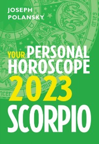 Cover Scorpio 2023: Your Personal Horoscope