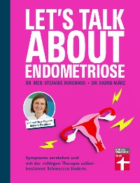 Cover Let's talk about Endometriose - Symptome, Diagnose und Behandlung