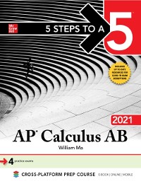 Cover 5 Steps to a 5: AP Calculus AB 2021