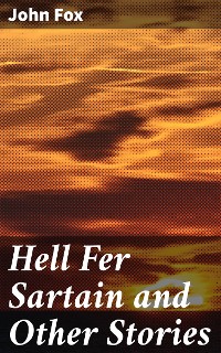 Cover Hell Fer Sartain and Other Stories