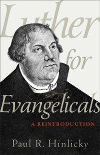 Cover Luther for Evangelicals