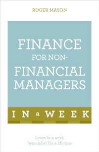 Cover Finance For Non-Financial Managers In A Week