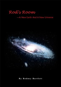 Cover Rod's Room: a New Earth and a New Universe