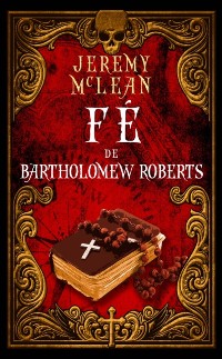 Cover Fé de Bartholomew Roberts