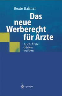 Cover Das neue Werberecht für Ärzte