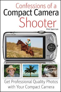 Cover Confessions of a Compact Camera Shooter