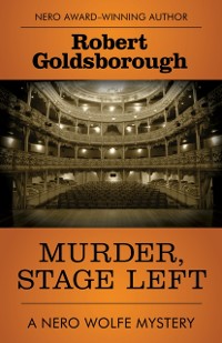 Cover Murder, Stage Left