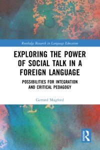 Cover Exploring the Power of Social Talk in a Foreign Language