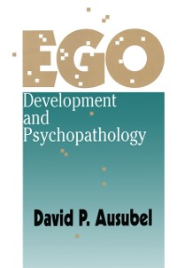 Cover Ego Development and Psychopathology