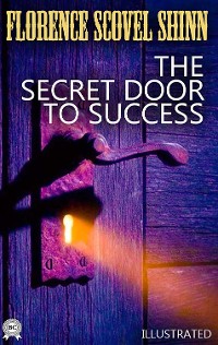 Cover The Secret Door to Success. Illustrated