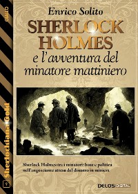 Cover Sherlock Holmes e l'avventura del minatore mattiniero