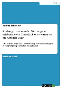 Cover Sind Anglizismen in der Werbung out, erleben sie ein Comeback oder waren sie nie wirklich weg?