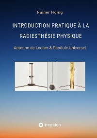Cover Introduction Pratique à la Radiesthésie Physique