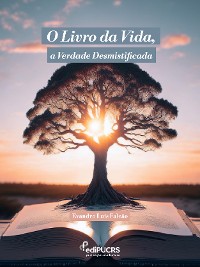 Cover O Livro da Vida, a verdade desmistificada