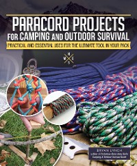 Cover Paracord Projects for Camping and Outdoor Survival