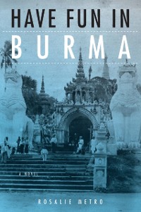 Cover Have Fun in Burma