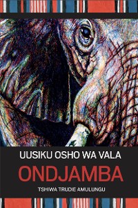 Cover Uusiku osho wa vala Ondjamba
