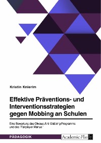 Cover Effektive Präventions- und Interventionsstrategien gegen Mobbing an Schulen