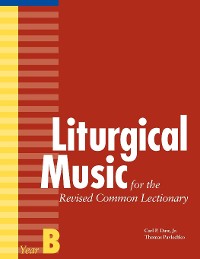 Cover Liturgical Music for the Revised Common Lectionary, Year B