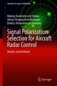 Cover Signal Polarization Selection for Aircraft Radar Control